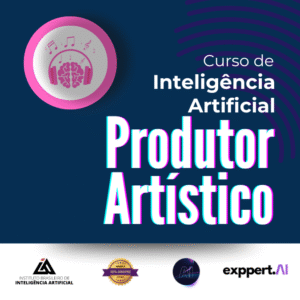 Curso de IA para produtor artístico - Inteligência Artificial
